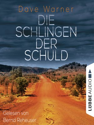 cover image of Die Schlingen der Schuld--Australien-Krimi